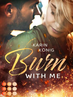 cover image of Burn With Me